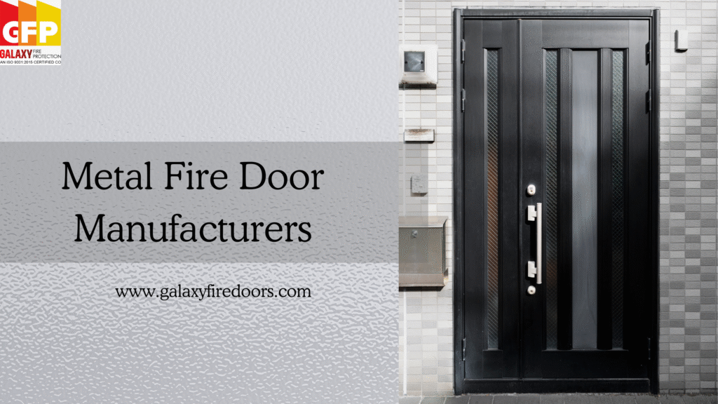 Metal Fire Door Manufacturers