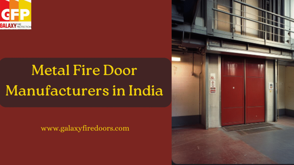 Metal Fire Door Manufacturers